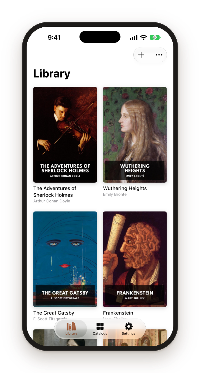 Bring your own books. Import EPUBs from Files, or download them straight from an OPDS catalog.